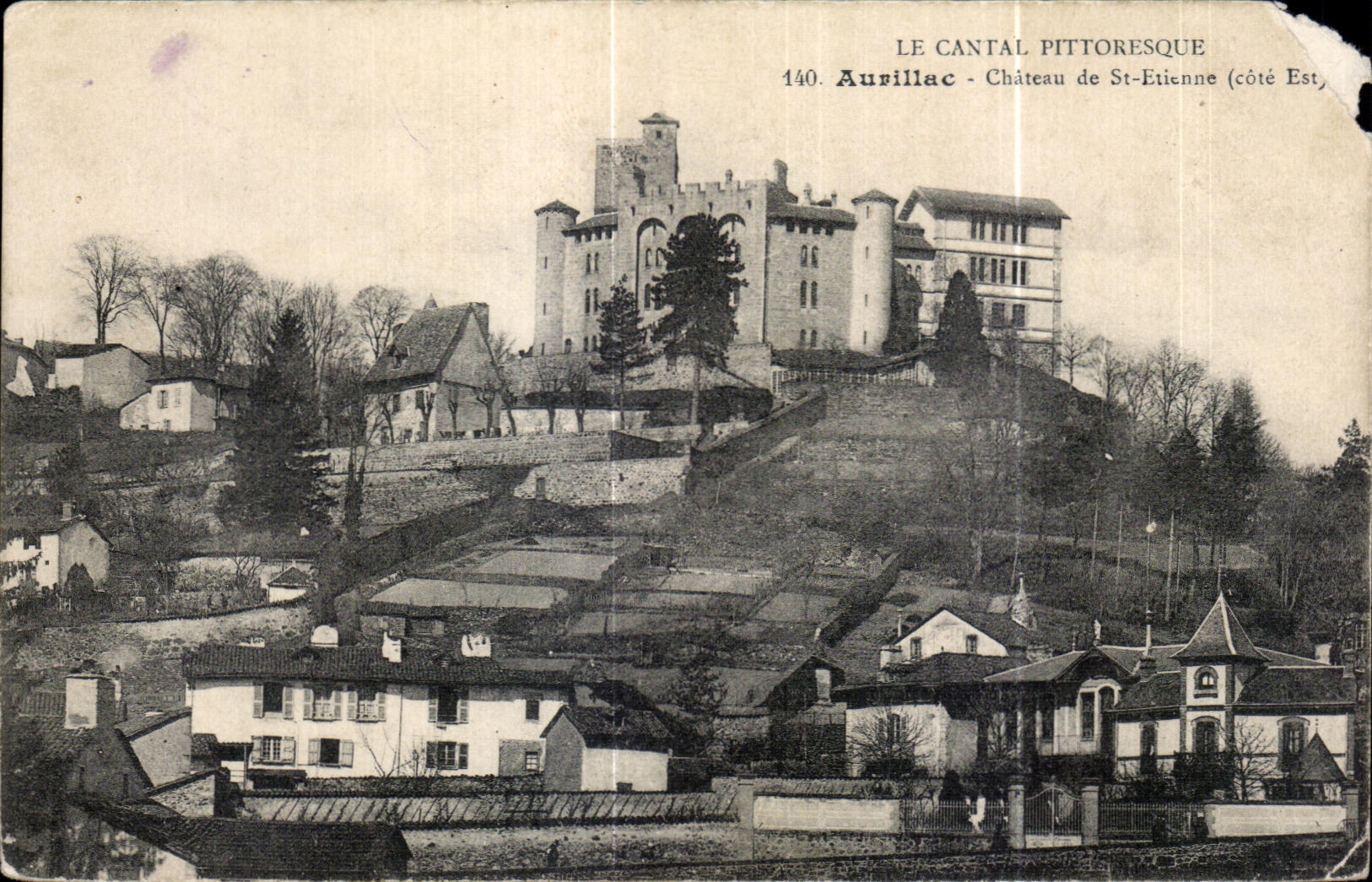 CPA Le Cantal Pittoresque Aurillac Chateau de St Etienne Cote Est