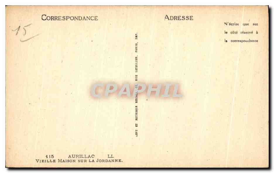 CPA Aurillac Vieille Maison sur la Jordanne — Rückseite