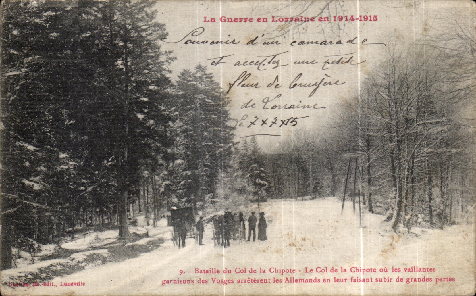 CPA La Guerre en Lorraine en Bataille du Col de la Chipote Le Col de la Chipote ou les vaillantes garnisons des Vosges 