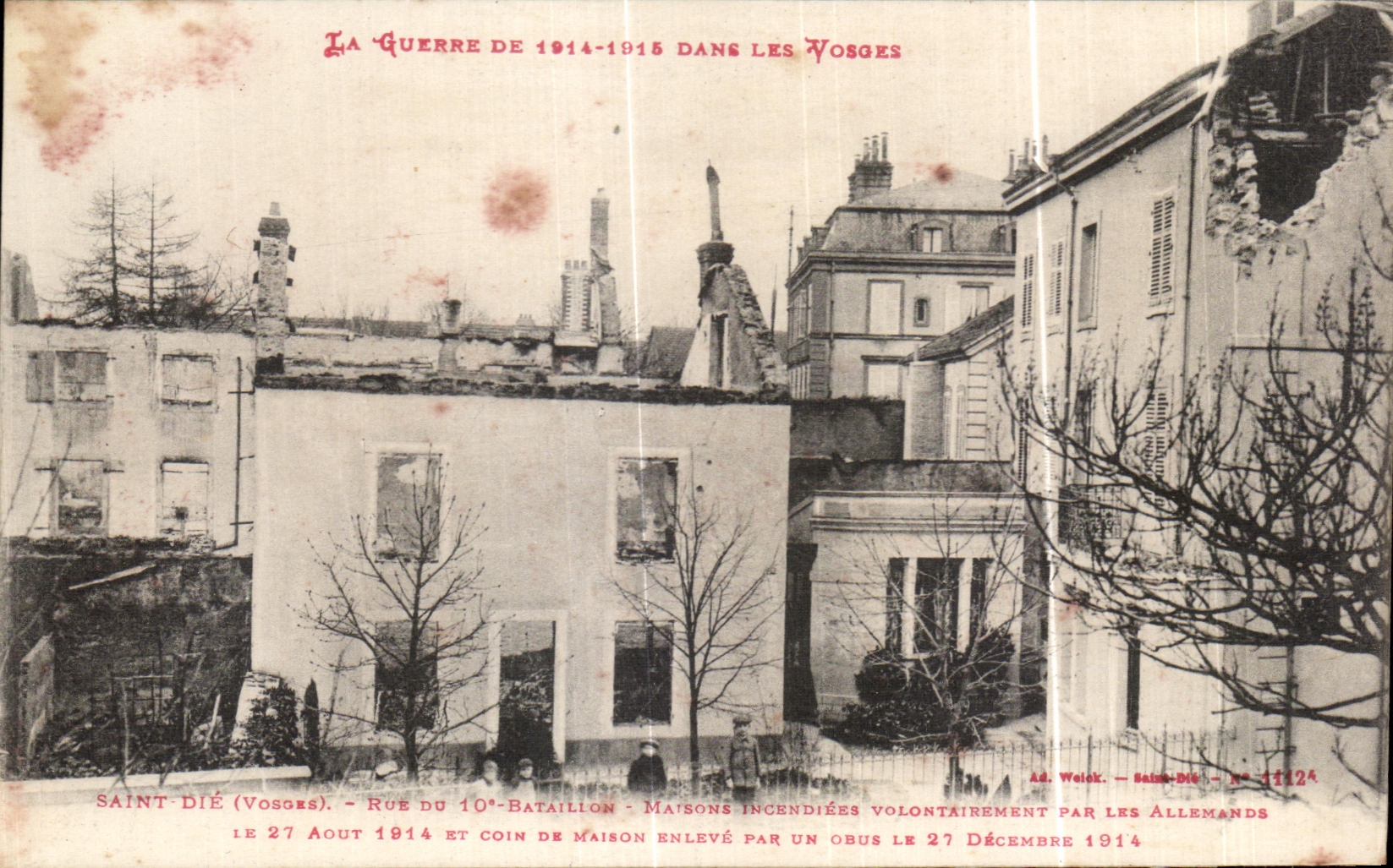 CPA Saint Die Rue du 10eme bataillon Maisons incendiees Militaria 