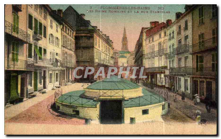 CPA Plombieres Les Bains Les Bains Romains Et La Rue Stanislas