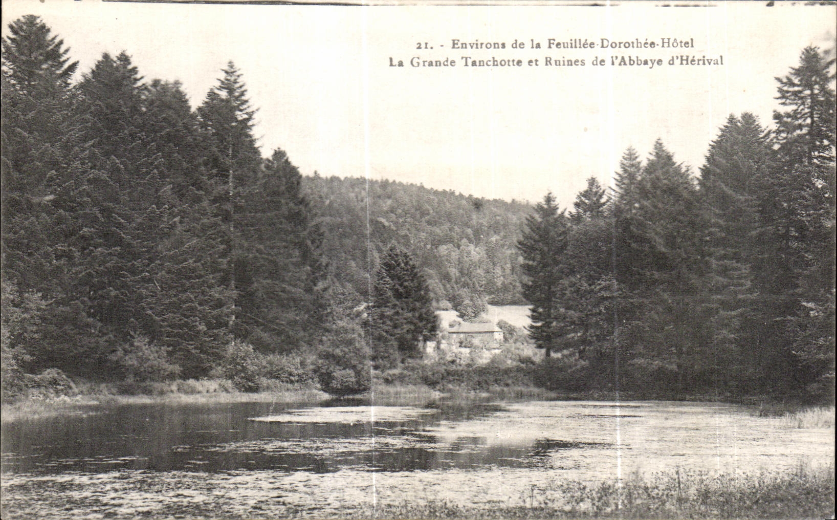CPA Environs de la Feuillee Dorothee Hotel La Grande Tanchotte et Ruines de I Abbaye d Herival