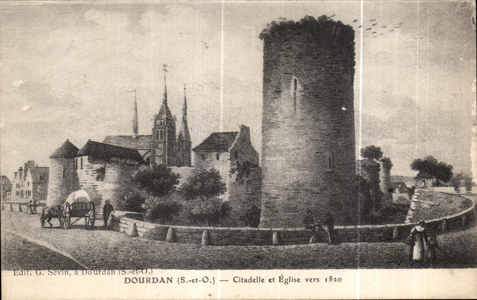 CPA Dourdan Citadelle et Eglise vers 1820