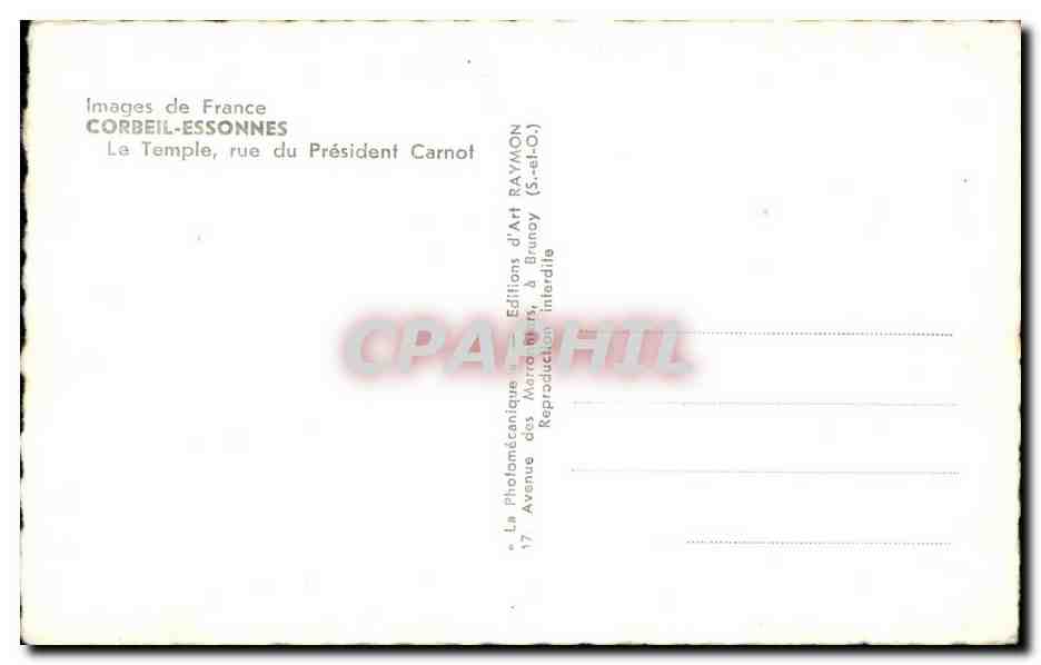 CPA Images de France Corbeil Essonnes Le Temple rue du President Carnot — Rückseite