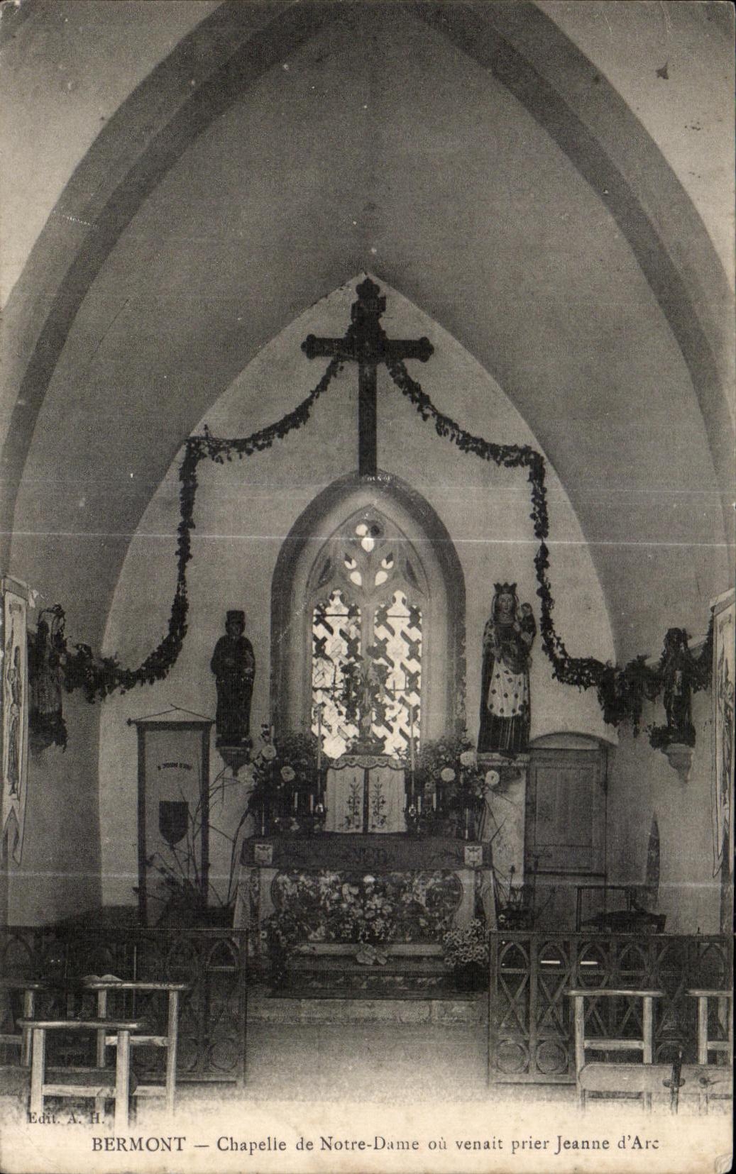CPA Bermont Chapelle de Notre Dame ou venait prier Jeanne d Arc