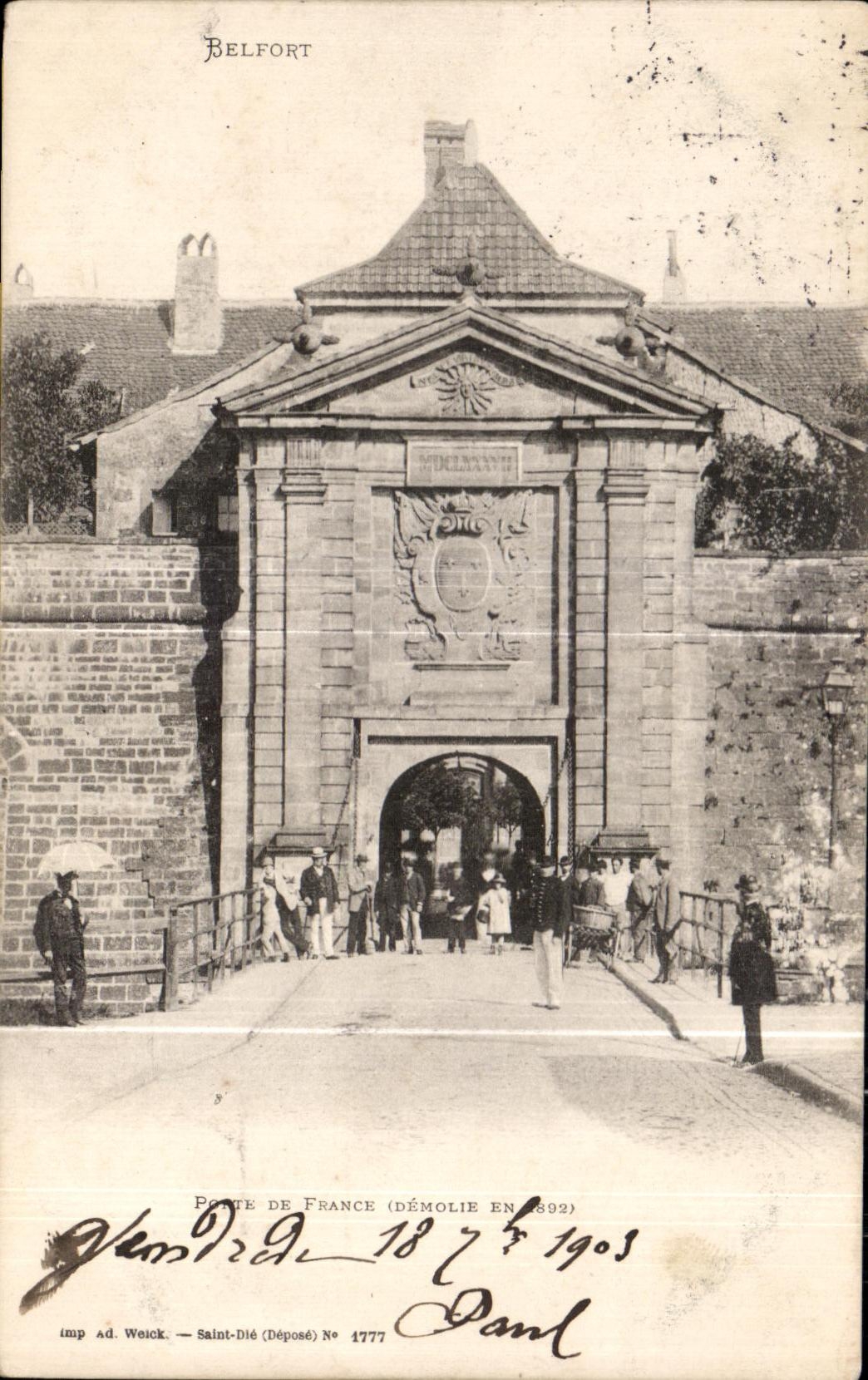 CPA Belfort Porte De France (Demolie En 1892) Militaria 