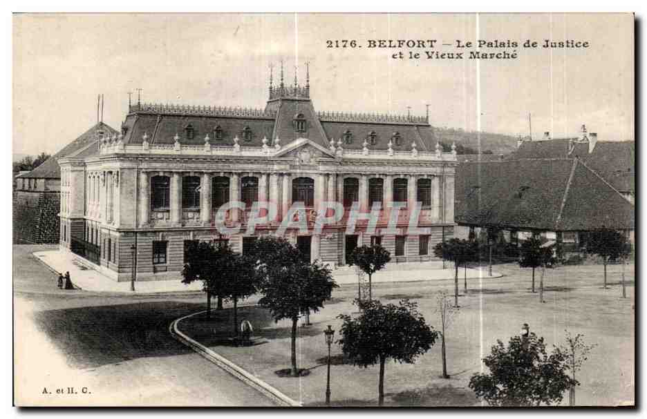 CPA Belfort Le Palais de Justice et le Vieux Marche