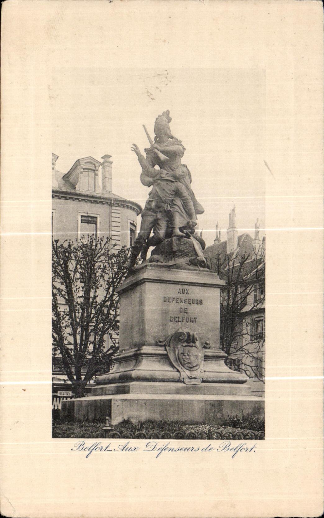 CPA Belfort Aux defenseurs de Belfort Militaria 