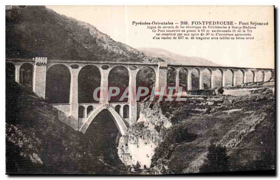 CPA Pyrenees Orientales Fontpedrouse Pont Sejourne