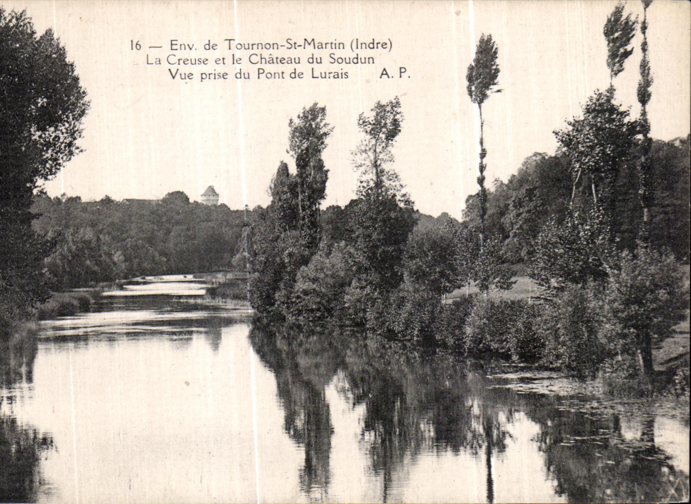 CPA Env de Tournon St Martin La Creuse et le Chateau du Soudun Vue prise du Pont de Lurais