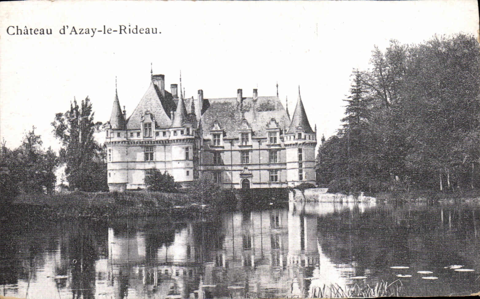 CPA Chateau Azay le Rideau 