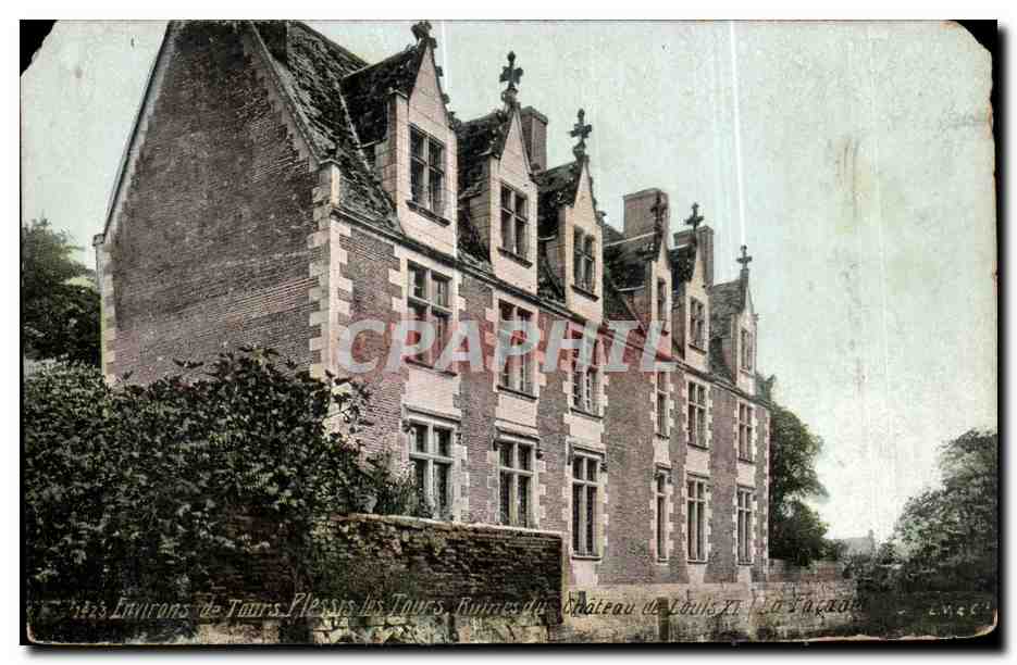 CPA Environs de Tours Plessis Les Tours Ruines du Chateau de Louis