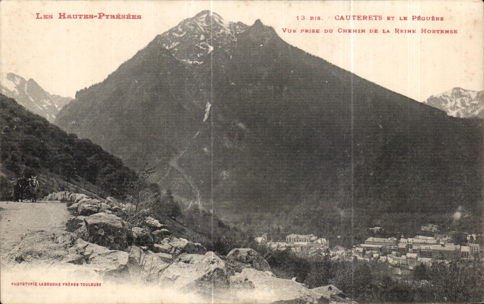 Cauterets et le Péguère — Vue prise du Chemin de la Reine Hortense — Phototypie Labouche Frères Toulouse