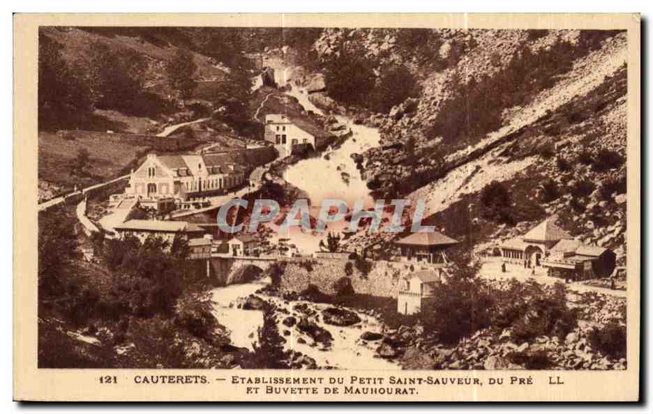 CPA Cauterets Etablissement Du Petit Saint Sauveur Du Pre et buvette de Mauhourat