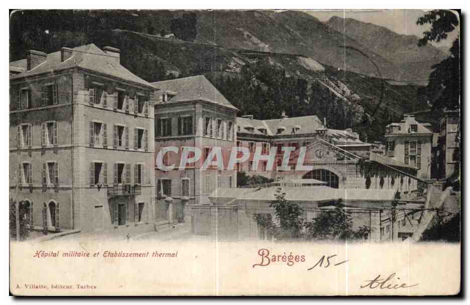 CPA Bareges Hopital militaire et etablissement thermal