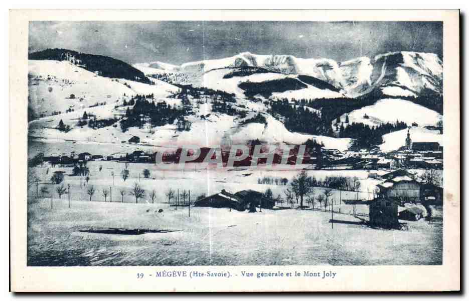 MÉGÈVE (Hte-Savoie) — Vue générale et le Mont Joly — éditeur L. Fauré, n° 19