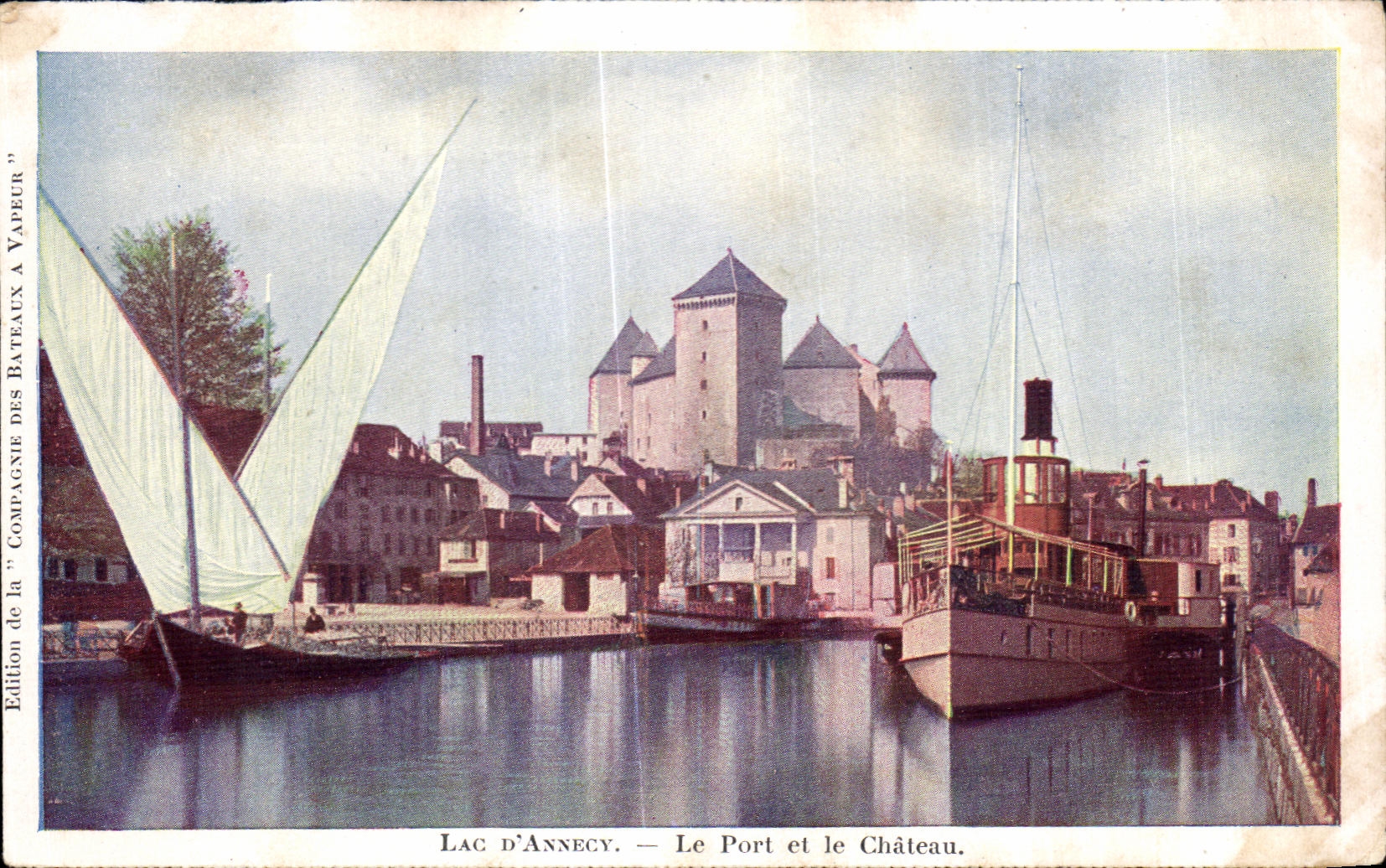 CPA Lac D Annecy Le Port Et Le Chateau Bateaux