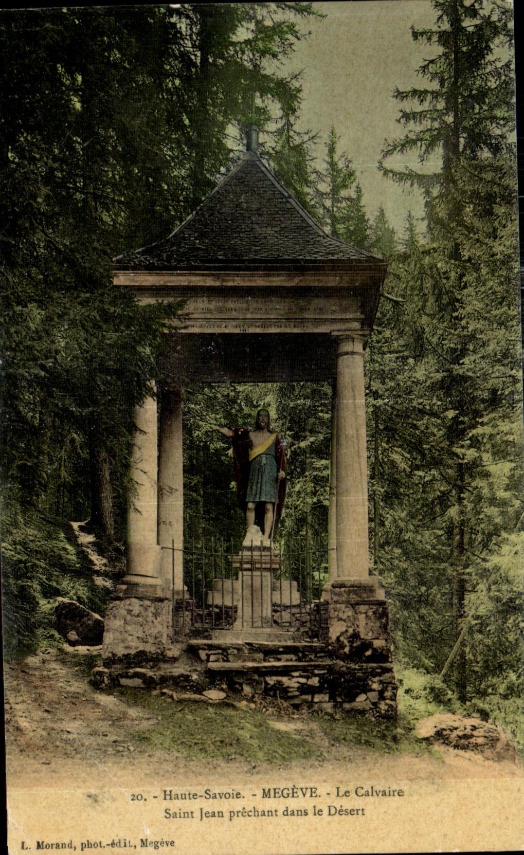 CPA haute Savoie Megeve Le Calvaire Saint Jean prechant dans le Desert