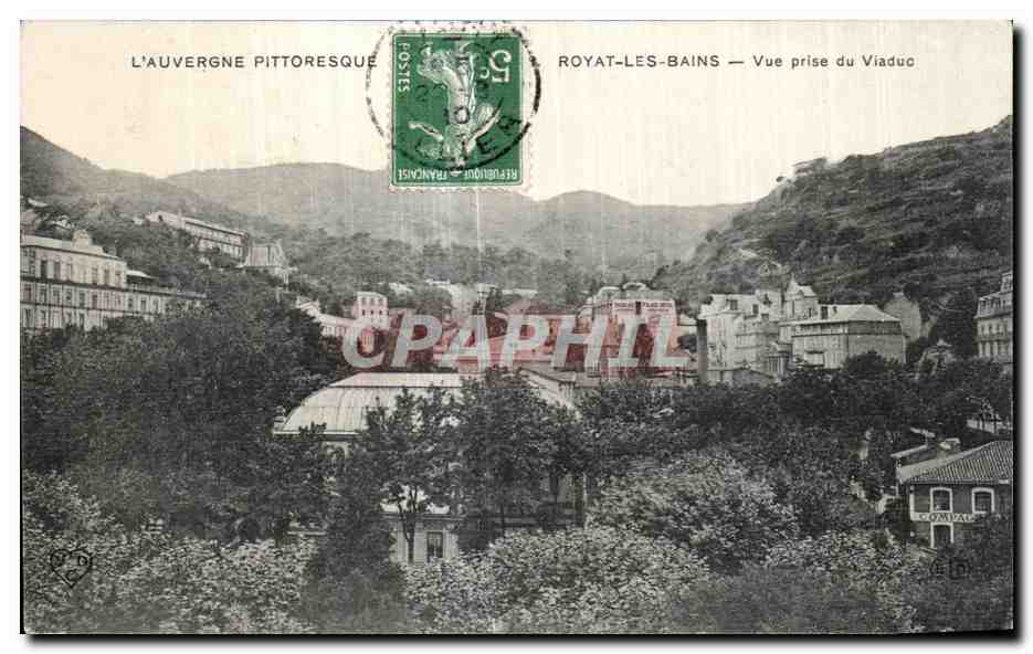 CPA L Auvergne Pittoresque Royat Les Bains Vue prise du Viaduc
