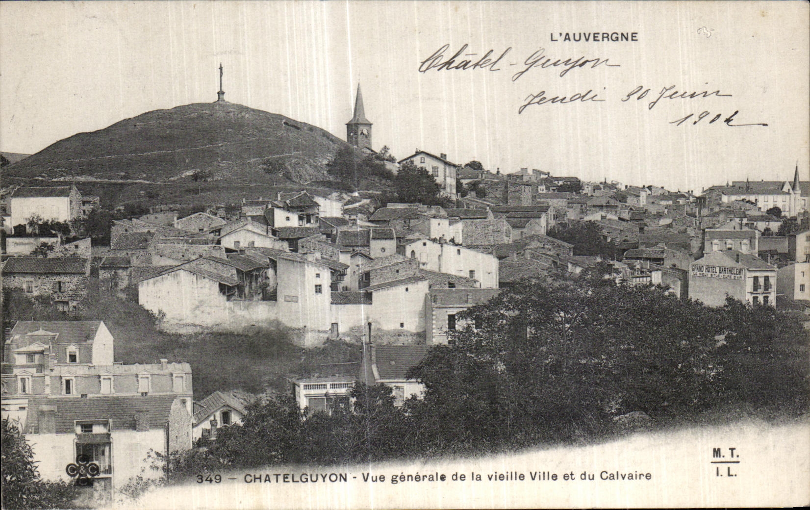 CPA Chatelguyon Vue Generale de la Vieille et du Calvaire