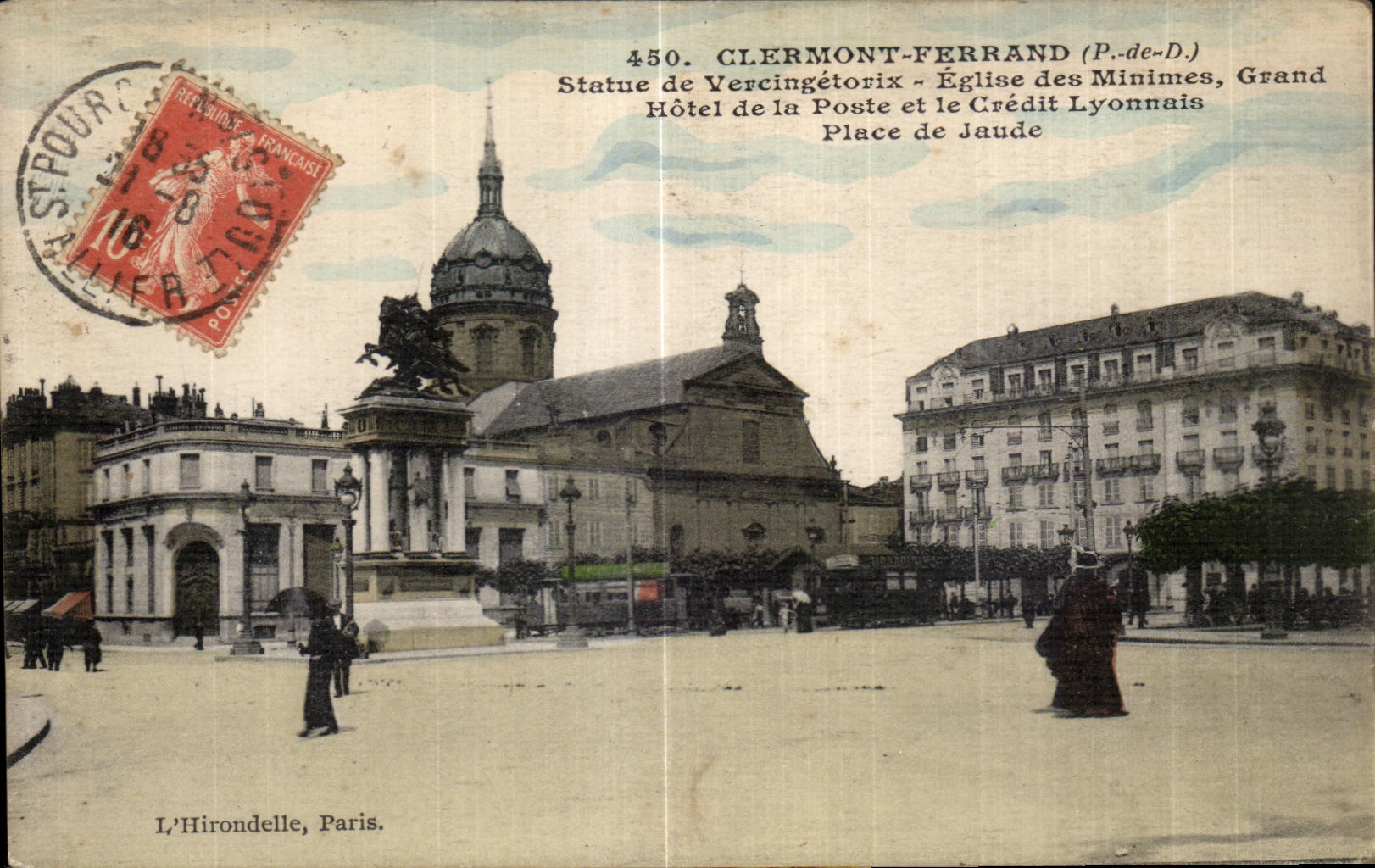 Clermont-Ferrand (P.-de-D.) — Statue Vercingétorix, Kirche der Minimes, Grand Hôtel de la Poste und Crédit Lyonnais — Die Schwalbe, Paris.
