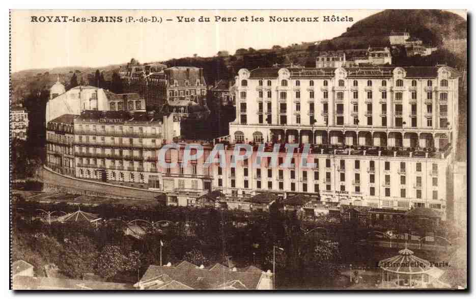 CPA Royat les Bains Vue du parc et les Nouveaux Hotels