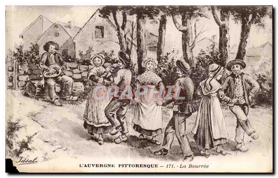 L'Auvergne pittoresque — 171. La Bourrée — Idéal