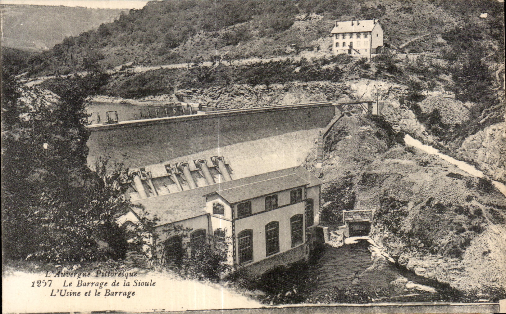 L'Aubergue Pattroresque — Le Barrage de la Sioule et l'Usine — 1957