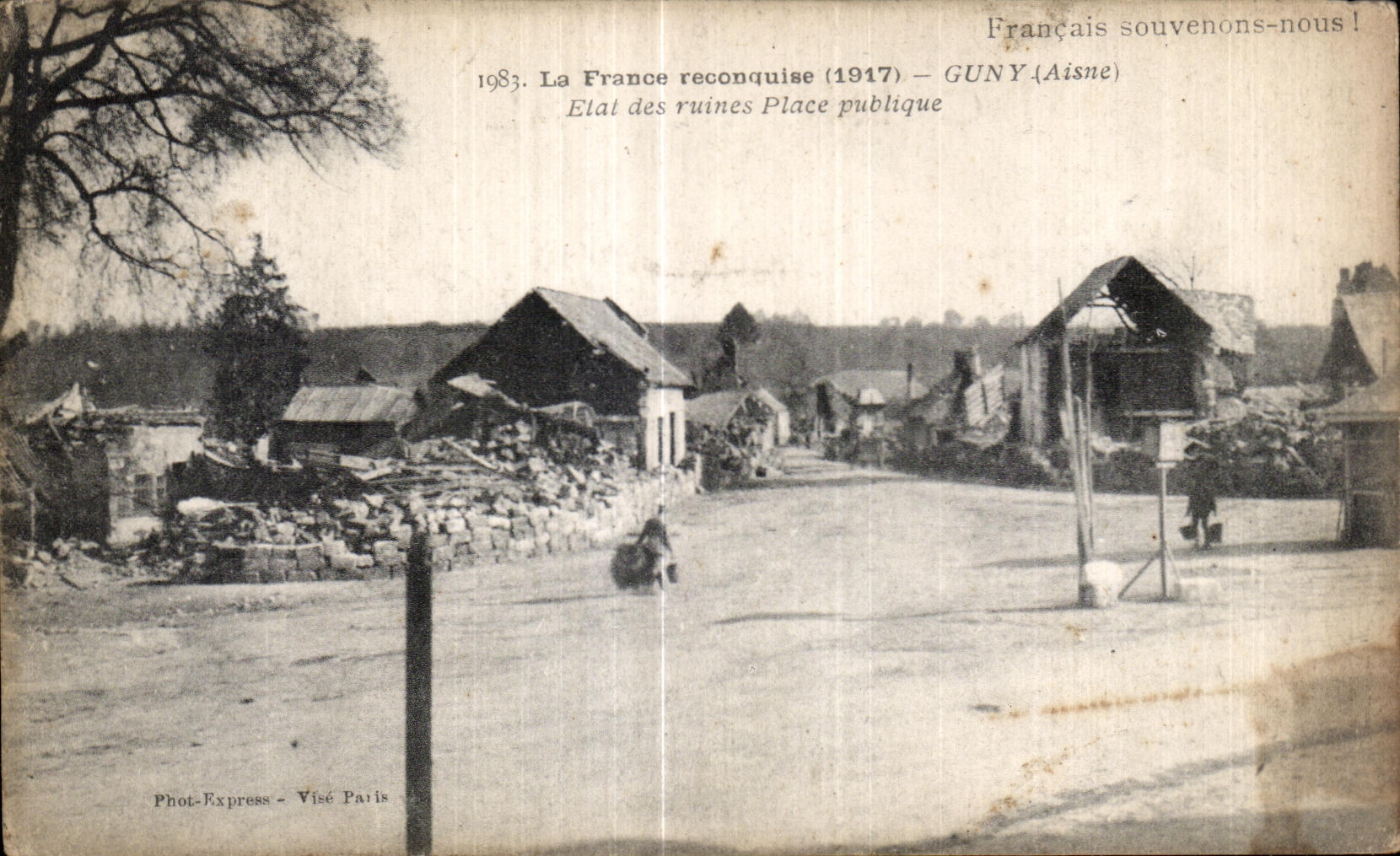 CPA La France reconquise Guny (Aisne) etat des ruines Place publique