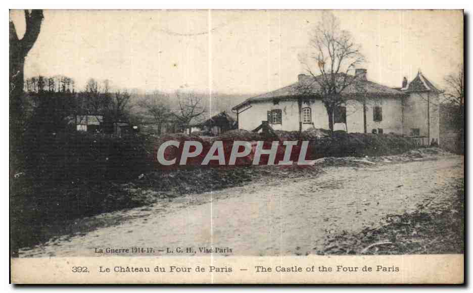 Le Château du Four de Paris — La Guerre 1914-17 — L. G. H., Visé-Paris