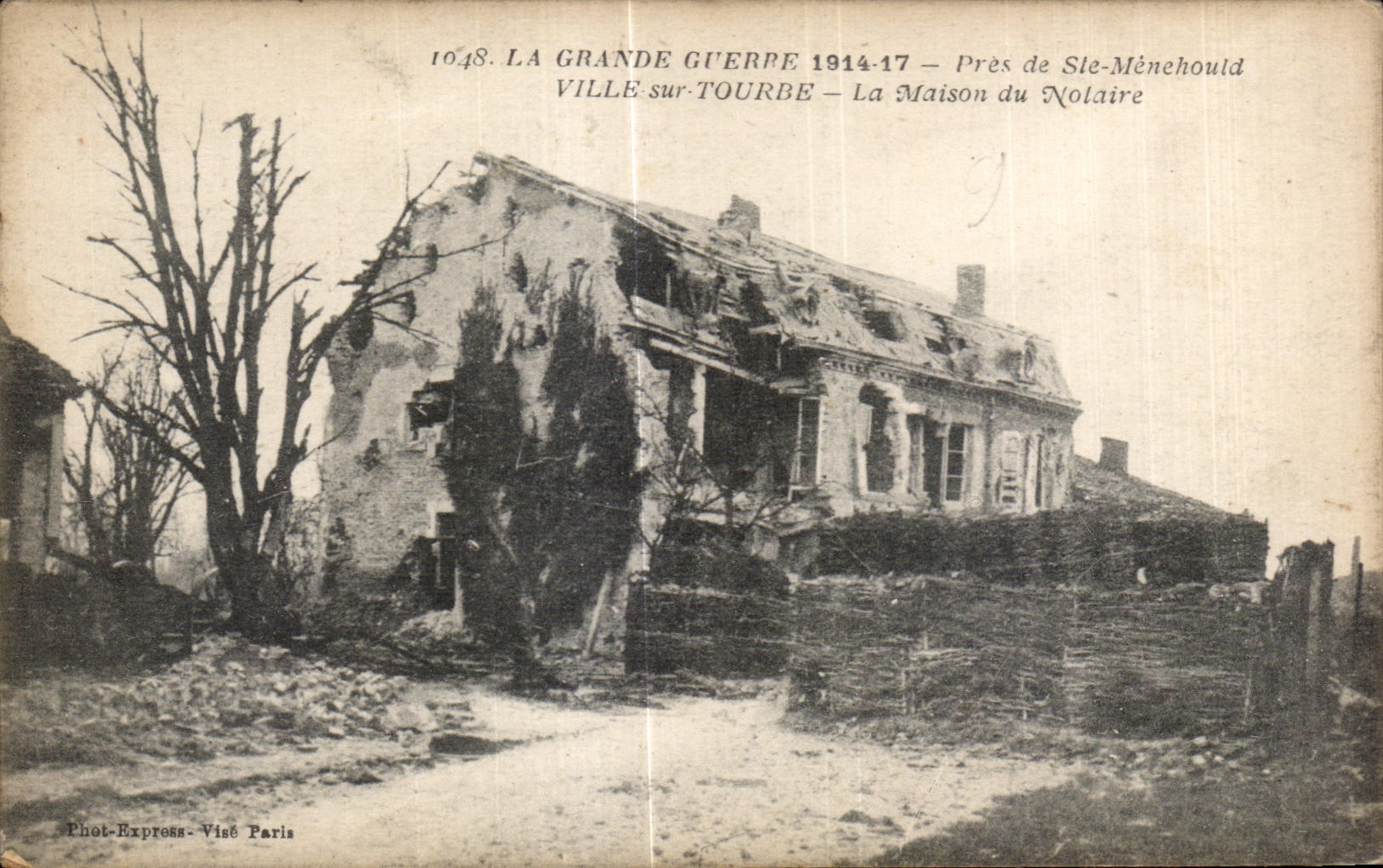 CPA La Grande Guerre Pres de Ste Menehould Ville sur Tourbe La Maison du Notaire Militaria 