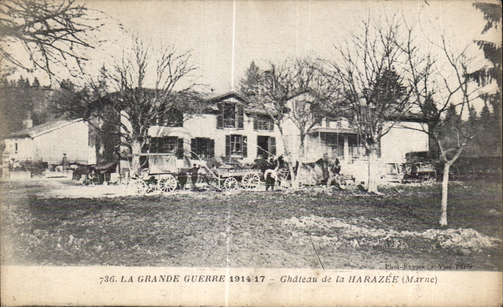 Château de la HARAZÉE (Marne) — La Grande Guerre 1914-17 — Phot-Express, Visé Paris