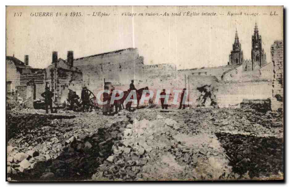 CPA Guerre L Epine village en ruines Au fond I Eglise intacte Militaria 