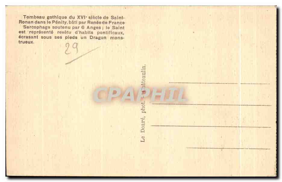 CPA Locronan Tombeau gothique du XVI siecle de Saint Ronan dans le Penity bati par Renee de France — Rückseite