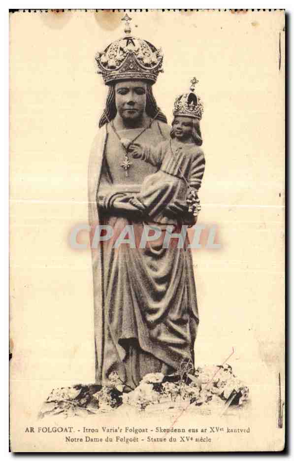 CPA AR Fologoat Notre Dame du Folgoet Statue du XV siecle