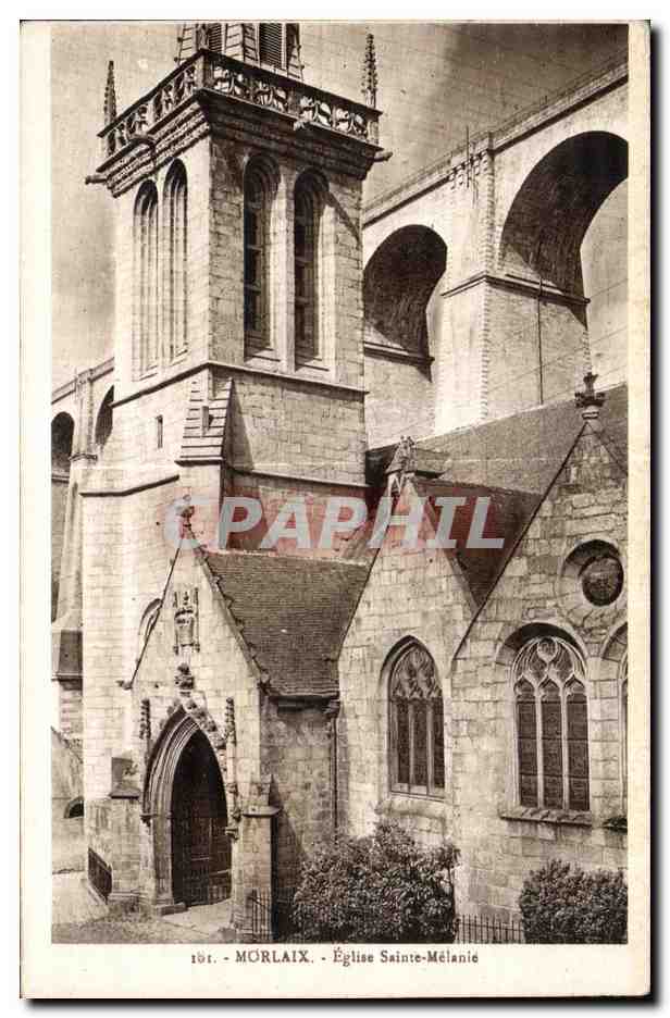 CPA Morlaix Eglise Saint Melanie
