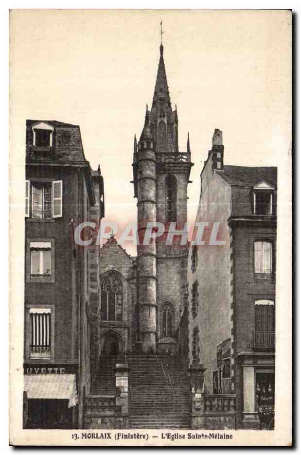 CPA Morlaix L Eglise Saint Melaine