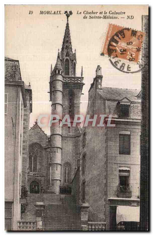 CPA Morlaix Le Clocher et le Calvaire de Sainte Malaine