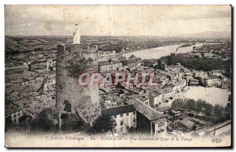 CPA Tournon Vue Generale et Tour de la Vierge