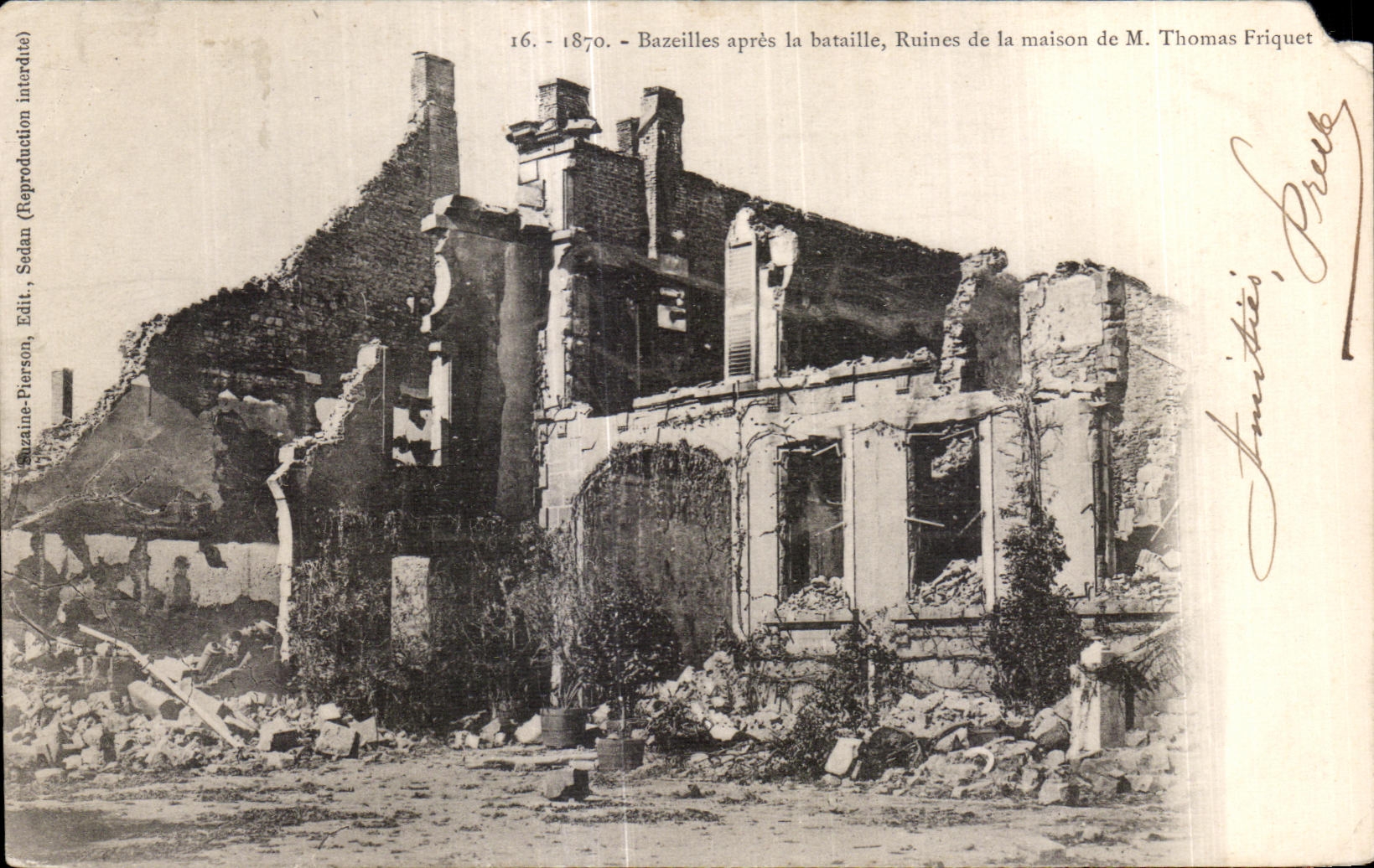 Bazeilles après la bataille — Ruines de la maison de M. Thomas Friquet — Mazaine-Pierson, Edit., Sedan