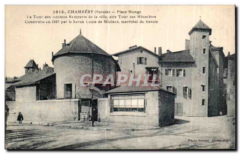 CPA Chambery (Savoie) Place Monge la Tour Anciens Remparts de la ville dite Tour des Minoretes 