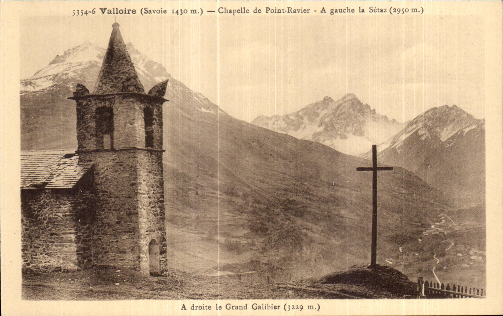 CPA Valloire (Savoie) Chapelle des Point Ravier A gauche la Setaz A droite le Grand Galibier