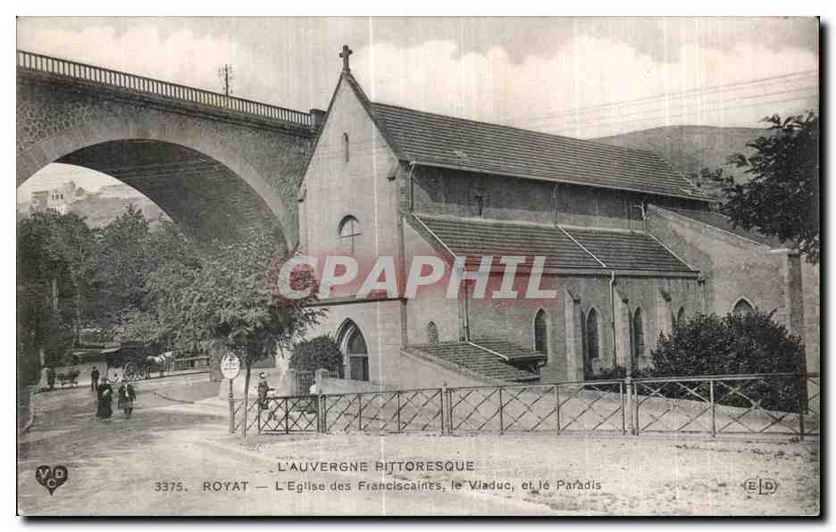 CPA Royat L Eglise des Franciscaines le Viaduc Paradis