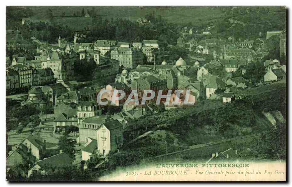 CPA L Auvergne Pittoresque La Bourboule Vue generale prise du pied du Puy Gros 