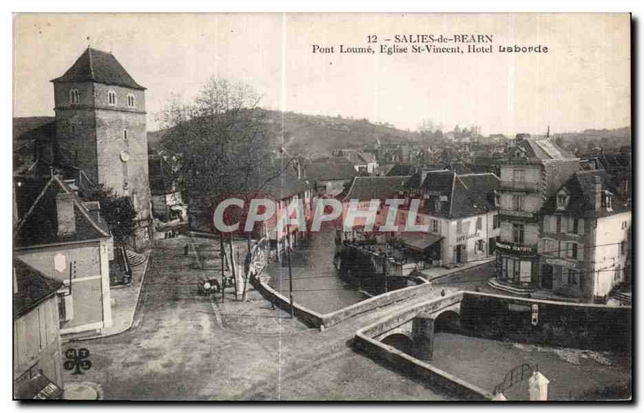 Salies-de-Béarn — Ponte Loumé, Chiesa di San Vincenzo, Hotel Laborde