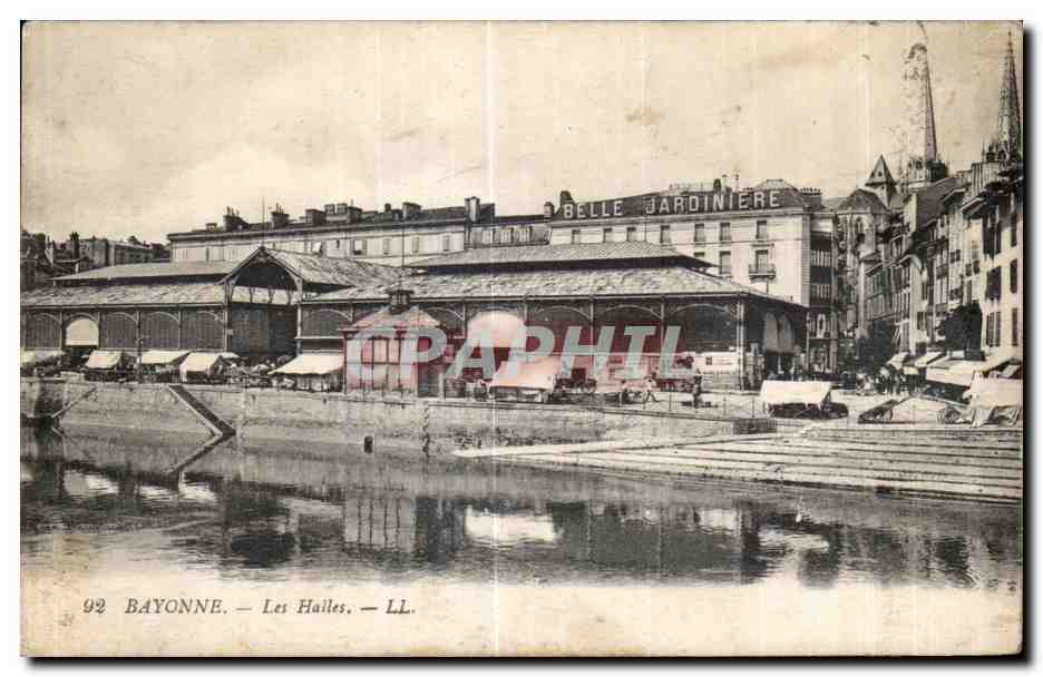Bayonne — Les Hailes — LL. — Éditeur LL, n° 92
