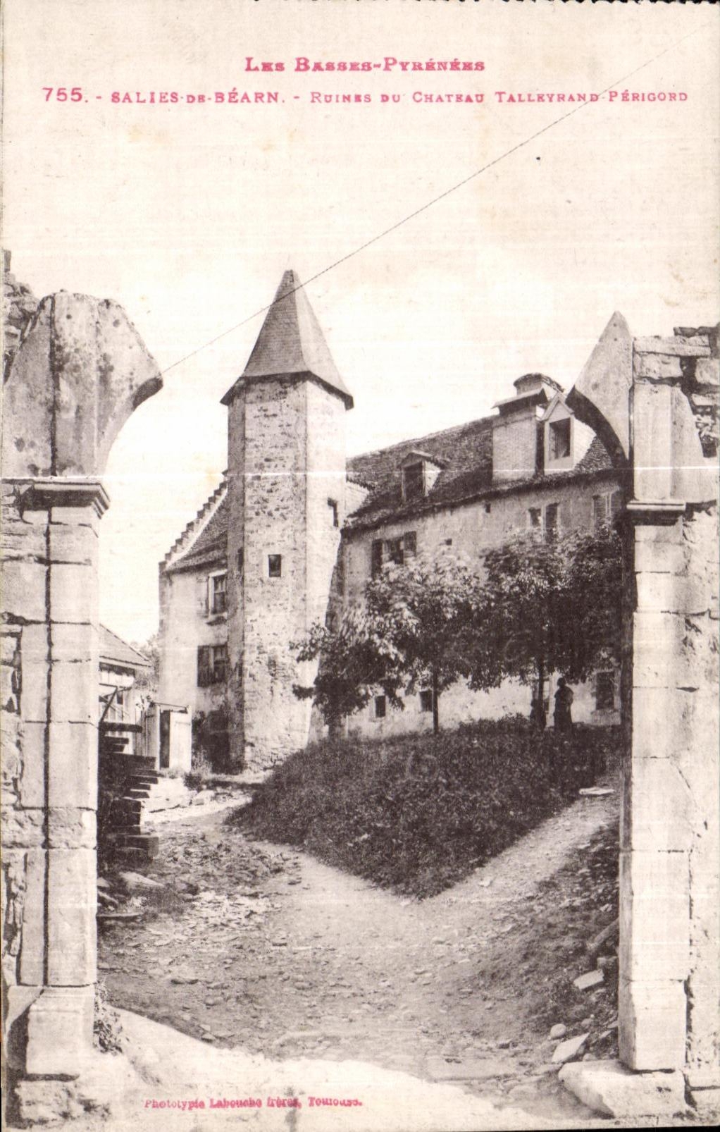 Salies-de-Béarn — Ruines du Château Talleyrand-Périgord — Phototypie Labouche Frères, Toulouse