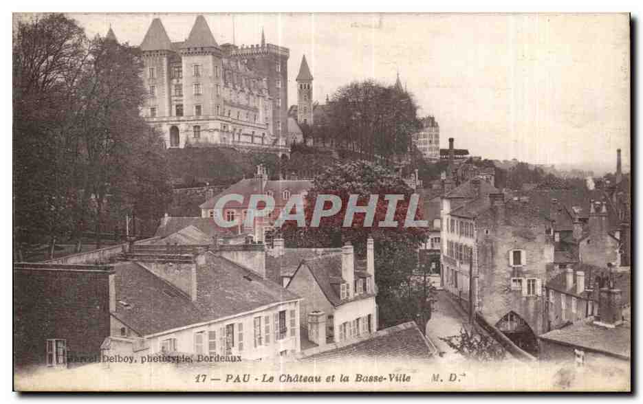 CPA Pau La Chateau et la Basse Ville