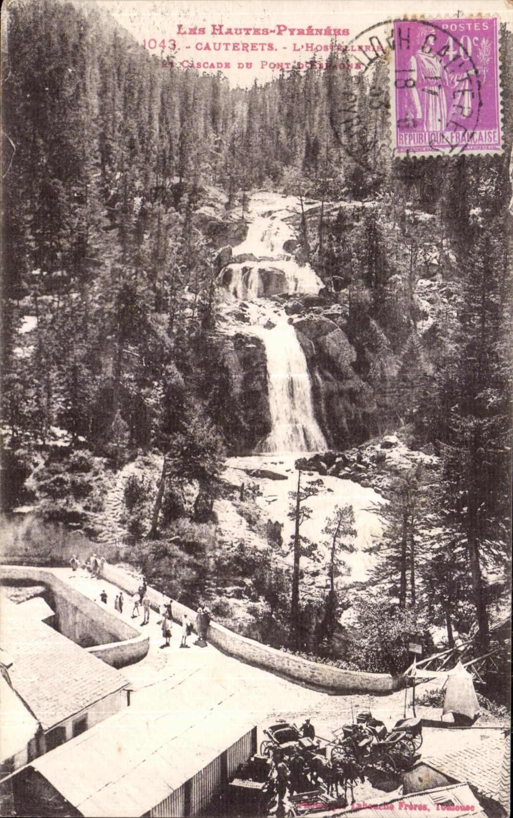 Les Hautes-Pyrénées - Cauterets - Cascade du Pont d'Hostellerie — Éditeur : Labouche Frères, Toulouse