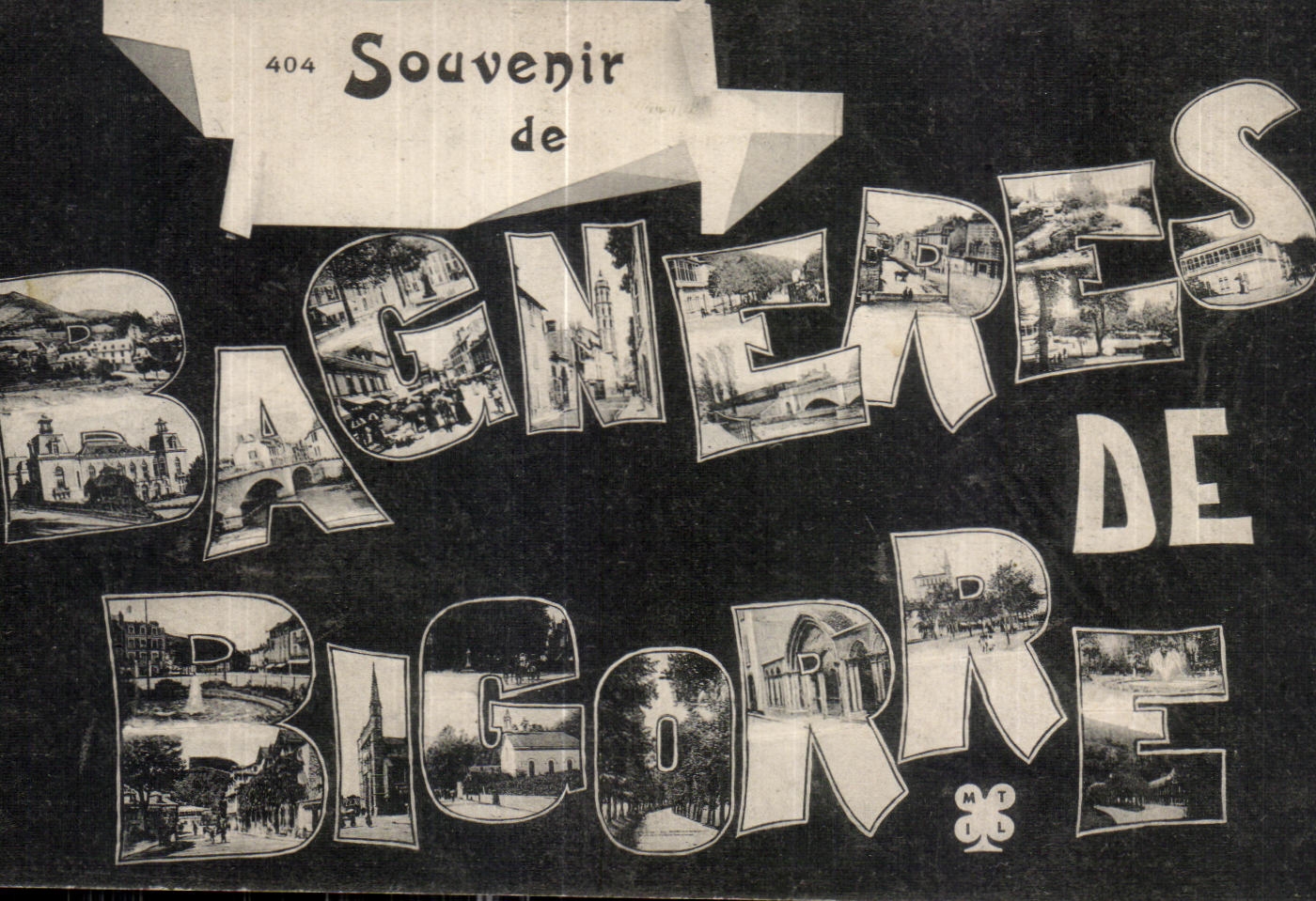Bagnères-de-Bigorre — Souvenir of Bagnères-de-Bigorre — MT L n°404
